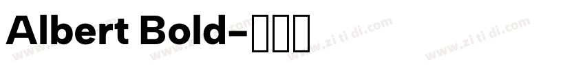 Albert Bold字体转换